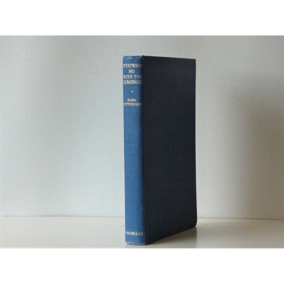 Westward Ho With The Albatross, Hans Pettersson, Deep-Sea Expedition 1950s Book - Picture 1 of 4